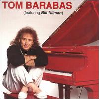 Tom Barabas - Tom Barabas (Featuring Bill Tillman) lyrics