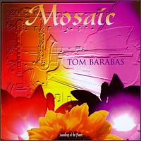 Tom Barabas - Mosaic lyrics