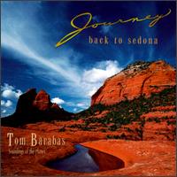 Tom Barabas - Journey Back to Sedona lyrics