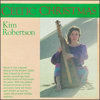 Kim Robertson - Celtic Christmas lyrics