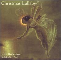Kim Robertson - Christmas Lullaby lyrics
