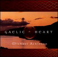 Mike Atkinson - Gaelic Heart lyrics