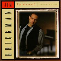 Jim Brickman - By Heart: Piano Solos lyrics