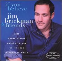 Jim Brickman - If You Believe lyrics