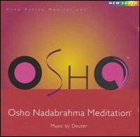 Deuter - Osho Nadabrahma Meditation lyrics