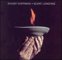 Stuart Hoffman - Silent Longing lyrics