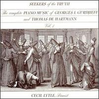 Cecil Lytle - Seekers of the Truth: Piano Music of Gurdjieff... lyrics