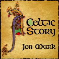 Jon Mark - Celtic Story lyrics