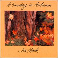 Jon Mark - Sunday in Autumn lyrics