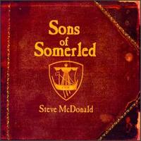 Steve McDonald - Sons of Somerled lyrics