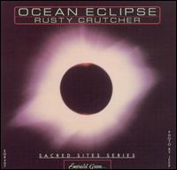 Rusty Crutcher - Ocean Eclipse lyrics