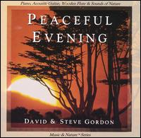 David & Steve Gordon - Peaceful Evening lyrics
