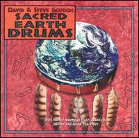 David & Steve Gordon - Sacred Earth Drums lyrics