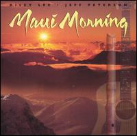 Riley Lee - Maui Morning lyrics