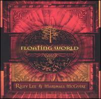 Riley Lee - Floating World lyrics