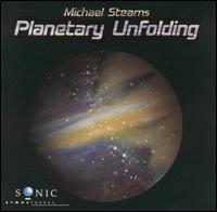 Michael Stearns - Planetary Unfolding [live] lyrics