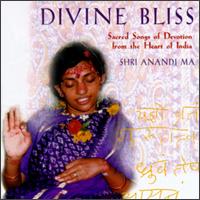 Shri Anandi Ma - Divine Bliss lyrics