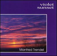Manfred Trendel - Violet Sunset lyrics