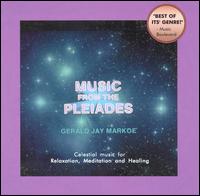 Gerald Jay Markoe - Music from the Pleiades lyrics