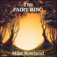Mike Rowland - The Fairy Ring lyrics