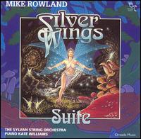 Mike Rowland - Silver Wings Suite lyrics