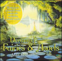 Mike Rowland - Dreams of Fairies and Angels lyrics