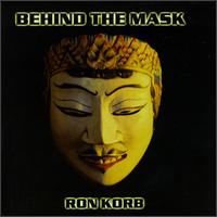 Ron Korb - Behind the Mask lyrics