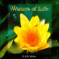K. Muller - Waters of Life lyrics