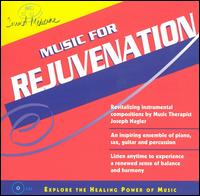 Joseph Nagler - Sound Medicine: Music for Rejuvenation lyrics