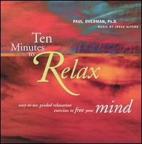 Paul Overman - Ten Minutes to Relax: Mind lyrics