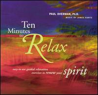 Paul Overman - Ten Minutes to Relax: Spirit lyrics