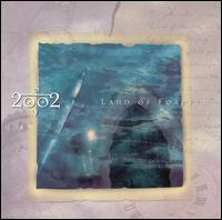 2002 - Land of Forever lyrics