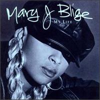 Mary J. Blige - My Life lyrics