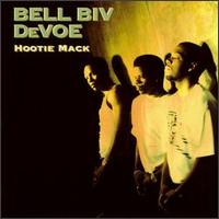 Bell Biv DeVoe - Hootie Mack lyrics