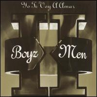 Boyz II Men - II: Yo Te Voy a Amar lyrics