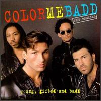 Color Me Badd - Young, Gifted & Badd lyrics