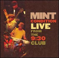 Mint Condition - Live from the 9:30 Club lyrics