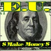 E.U. - Make Money lyrics