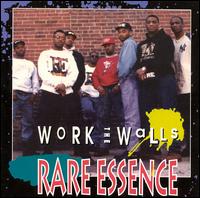 Rare Essence - Work the Walls lyrics