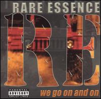 Rare Essence - We Go On and On lyrics
