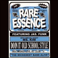Rare Essence - Doin' It Old School Style lyrics
