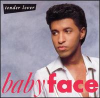 Babyface - Tender Lover lyrics