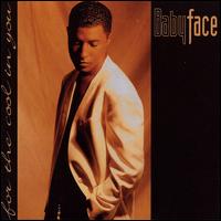 Babyface - For the Cool in You lyrics