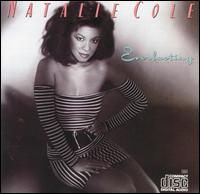 Natalie Cole - Everlasting lyrics