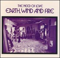 Earth, Wind & Fire - The Need of Love lyrics