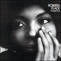 Roberta Flack - Chapter Two lyrics