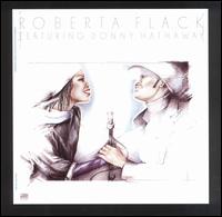 Roberta Flack - Roberta Flack Featuring Donnie Hathaway lyrics