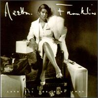 Aretha Franklin - Love All the Hurt Away lyrics