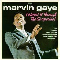 Marvin Gaye - I Heard It Through the Grapevine! lyrics