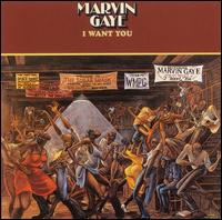 Marvin Gaye - I Want You lyrics